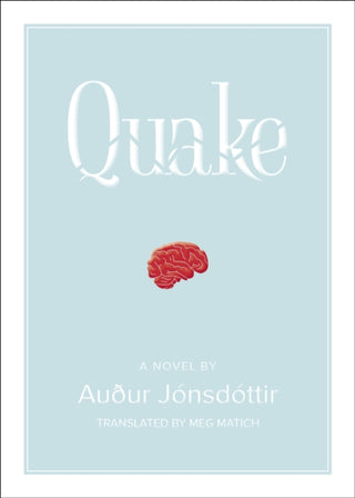 Supplemental image for 9781948340168 - Quake: A Novel