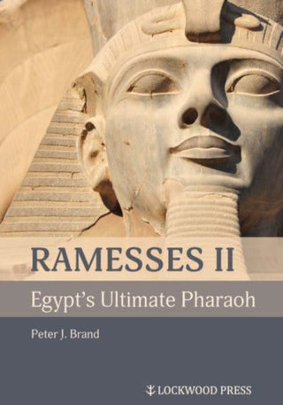 Supplemental image for 9781948488488 - Ramesses II, Egypt's Ultimate Pharaoh