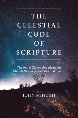 Cover image for 9781948626514 - The Celestial Code of Scripture
