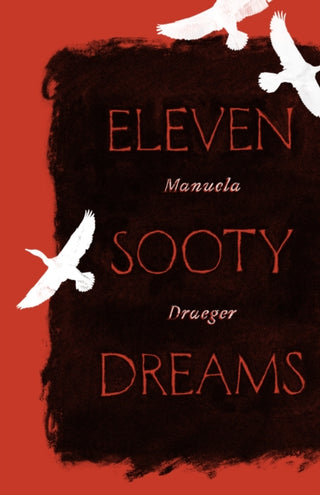 Supplemental image for 9781948830263 - Eleven Sooty Dreams