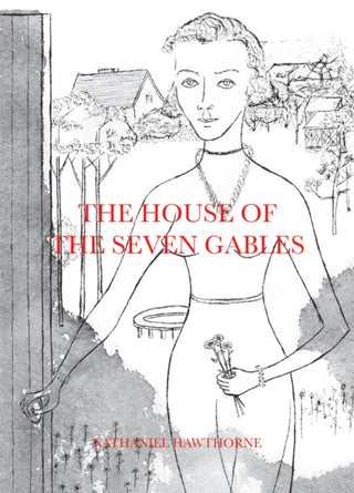 Cover image for 9781949172720 - The House of the Seven Gables