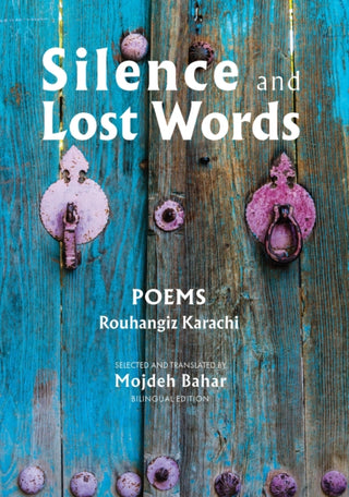Cover image for 9781949445855 - Silence and Lost Words: Poems