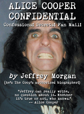 Cover image for 9781949515442 - Alice Cooper Confidential
