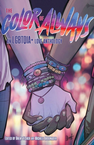 Supplemental image for 9781949518245 - The Color of Always: An LGBTQIA+ Love Anthology