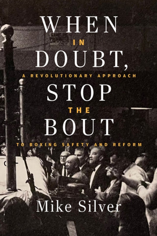 Cover image for 9781949590784 - When In Doubt, Stop the Bout