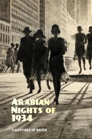 Cover image for 9781949597271 - Arabian Nights of 1934