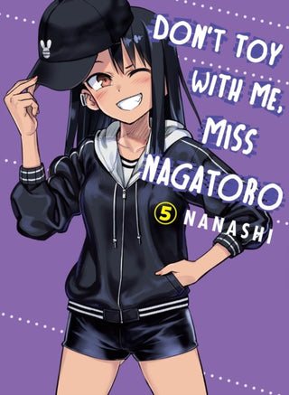 Cover image for 9781949980851 - Don't Toy with Me, Miss Nagatoro, Volume 5