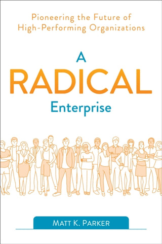 Cover image for 9781950508006 - A Radical Enterprise