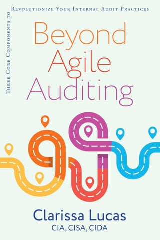 Cover image for 9781950508679 - Beyond Agile Auditing