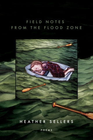 Cover image for 9781950774579 - Field Notes from the Flood Zone