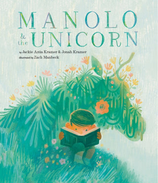Cover image for 9781951836528 - Manolo & the Unicorn