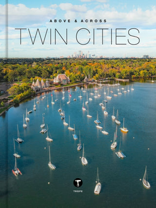 Cover image for 9781951963583 - Above and Across Twin Cities