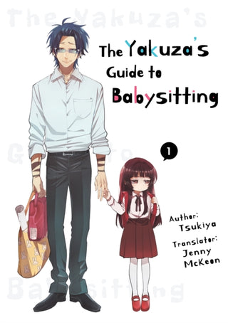 Cover image for 9781952241178 - The Yakuza's Guide to Babysitting Vol. 1