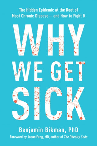 Cover image for 9781953295774 - Why We Get Sick