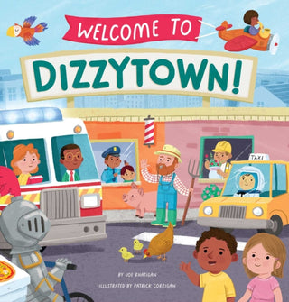 Cover image for 9781953344748 - Welcome to Dizzytown!
