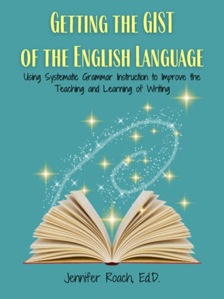 Cover image for 9781953360359 - Getting the Gist of the English Language