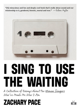 Cover image for 9781953387424 - I Sing to Use the Waiting