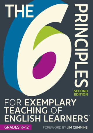 Cover image for 9781953745125 - The 6 Principles for Exemplary Teaching of English Learners