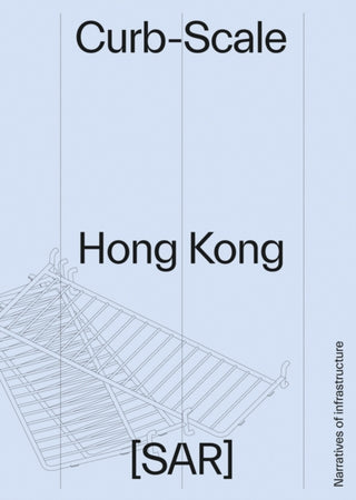 Cover image for 9781954081703 - Curb-scale Hong Kong
