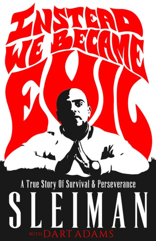 Cover image for 9781954220423 - Instead We Became Evil