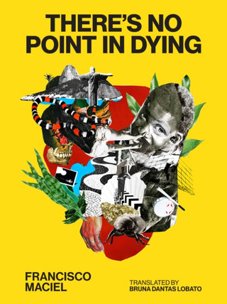 Cover image for 9781954404397 - There's No Point in Dying