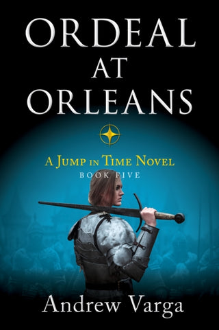 Cover image for 9781955307154 - Ordeal at Orleans