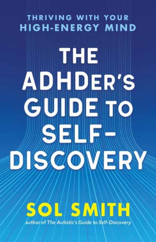 Cover image for 9781955831550 - The ADHDer’s Guide to Self-Discovery