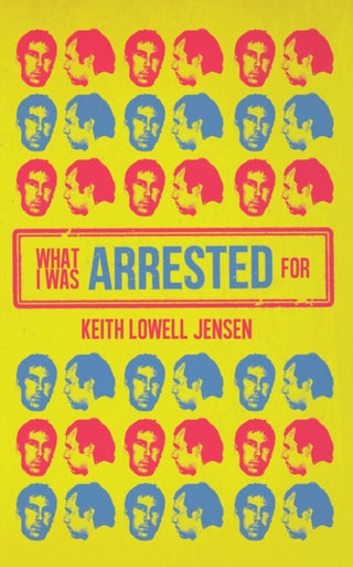 Cover image for 9781955904254 - What I Was Arrested For