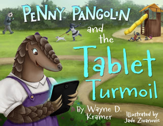 Cover image for 9781955997591 - Penny Pangolin and the Tablet Turmoil