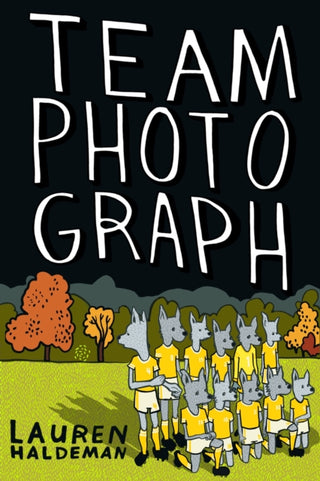 Cover image for 9781956046007 - Team Photograph