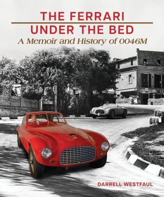 Cover image for 9781956309232 - The Ferrari Under the Bed