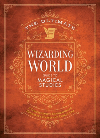 Cover image for 9781956403268 - The Ultimate Wizarding World Guide to Magical Studies