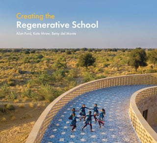 Supplemental image for 9781957183749 - Creating the Regenerative School