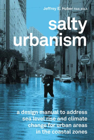 Cover image for 9781957183756 - Salty Urbanism