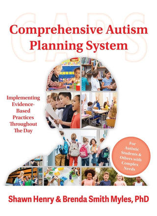 Supplemental image for 9781957984957 - Comprehensive Autism Planning System (CAPS) for Individuals with Autism Spectrum Disorders and Related Disabilities