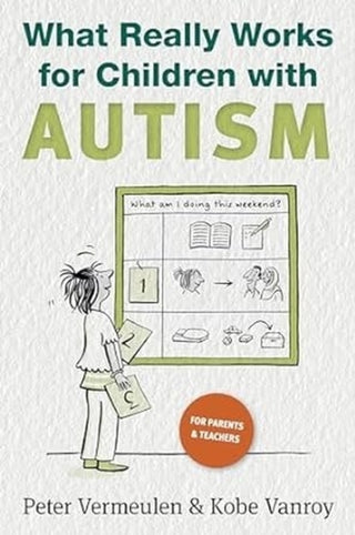 Cover image for 9781957984964 - What Really Works for Children with Autism