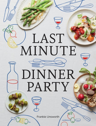 Cover image for 9781958417454 - Last Minute Dinner Party