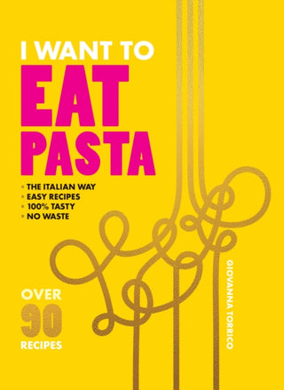 Cover image for 9781958417805 - I Want to Eat Pasta