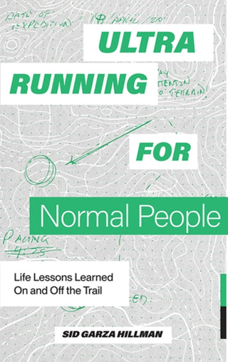 Cover image for 9781958803387 - Ultrarunning for Normal People