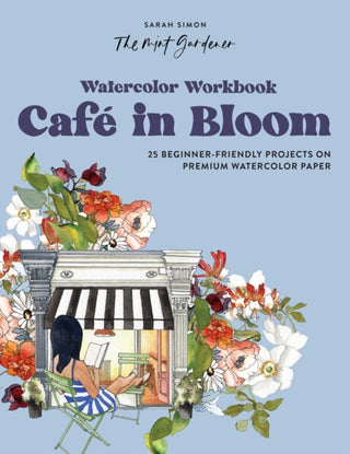 Cover image for 9781958803608 - Watercolor Workbook: Cafe in Bloom