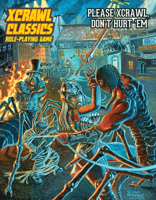 Cover image for 9781958809877 - Xcrawl Classics #3: Please Xcrawl! Don’t Hurt ‘Em