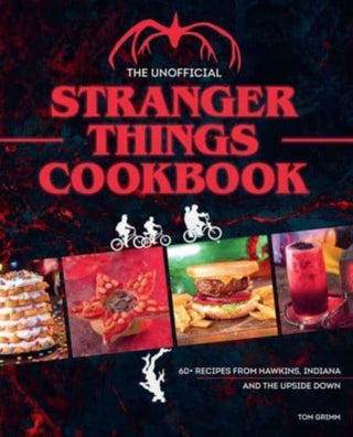 Cover image for 9781958862087 - The Unofficial Stranger Things Cookbook