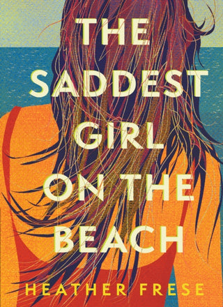 Cover image for 9781958888568 - The Saddest Girl on the Beach
