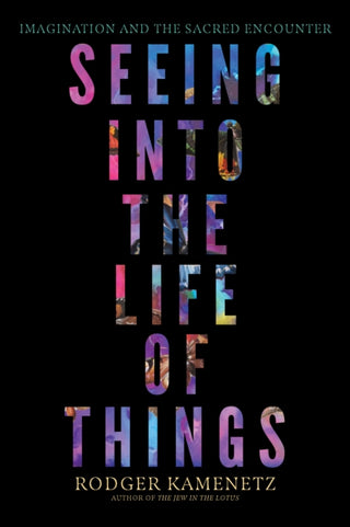 Cover image for 9781958972915 - Seeing into the Life of Things