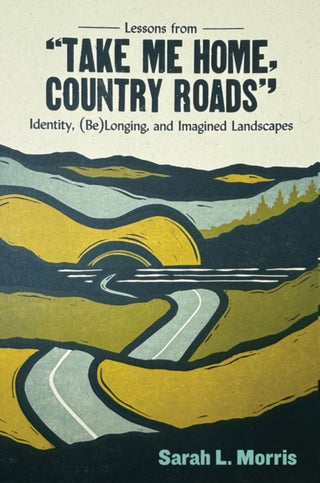 Cover image for 9781959000549 - Lessons from "Take Me Home, Country Roads"