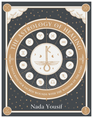 Cover image for 9781959524113 - The Astrology of Healing