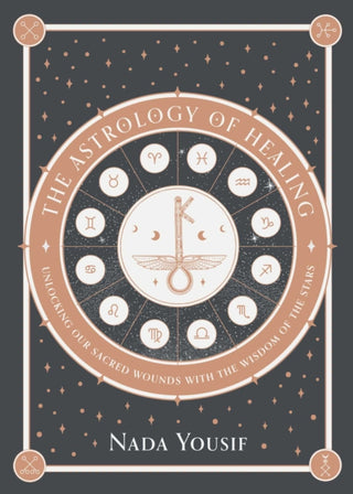 Cover image for 9781959524113 - The Astrology of Healing