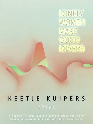 Cover image for 9781960145451 - Lonely Women Make Good Lovers