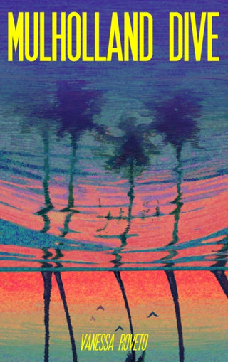 Cover image for 9781960988553 - Mulholland Dive