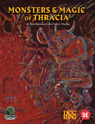 Cover image for 9781961756526 - Monsters & Magic of Thracia (5E+DCC)